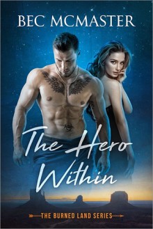 The Hero Within - Bec McMaster