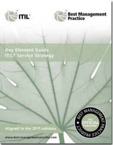 Key Element Guide Itil Service Strategy [Pack of 10] - David Cannon