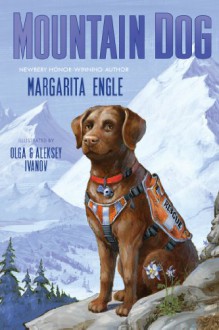 Mountain Dog - Margarita Engle