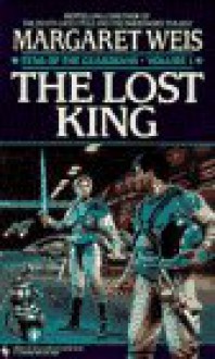 The Lost King - Margaret Weis