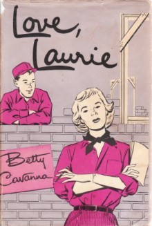 Love, Laurie - Betty Cavanna