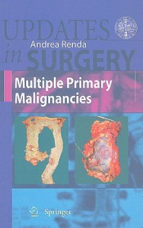 Multiple Primary Malignancies - Andrea Renda