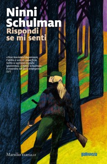 Rispondi se mi senti - Ninni Schulman