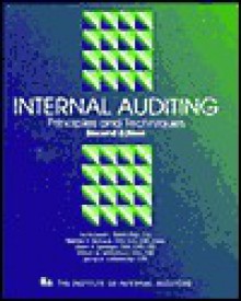 Internal Auditing: Principles and Techniques - Richard L. Ratliff, Wanda A. Wallace, James K. Loebbecke