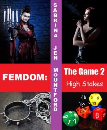 High Stakes - Sabrina Jen Mountford