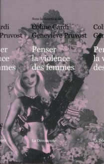 Penser la violence des femmes - Collectif