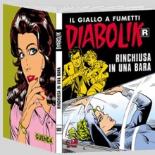 Diabolik R n. 583: Rinchiusa in una bara - Mario Gomboli, Patricia Martinelli, Stefano Toldo, Mario Cubbino