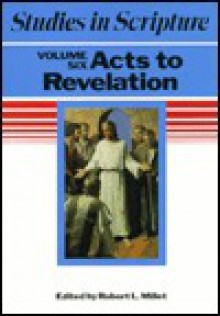 Studies in Scripture: Acts to Revelation - Robert L. Millet