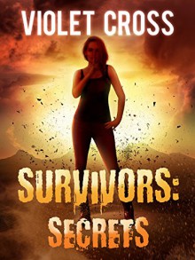 Survivors: Secrets - Violet Cross