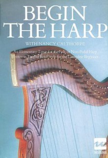 Begin the Harp - Mel Bay