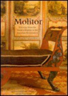 Molitor: Ebeniste from the Ancien Regime to the Bourbon Restoration - Ulrich Leben