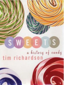 Sweets - Tim Richardson