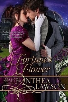 Fortune's Flower (Passport to Romance Book 1) - Anthea Lawson