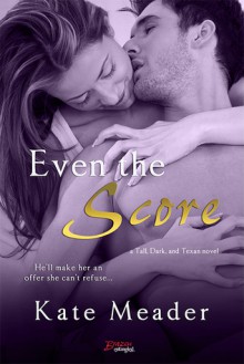 Even the Score - Kate Meader