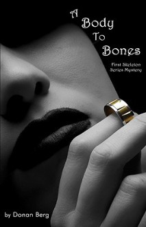 A Body to Bones - Donan Berg