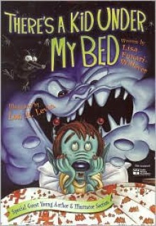 Theres A Kid Under My Bed (Cj) - Lisa Funari-Willever, Lon Levin