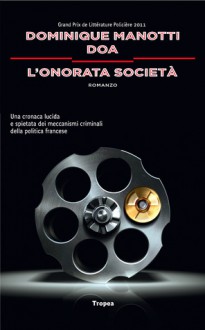 L'onorata società - Dominique Manotti, DOA