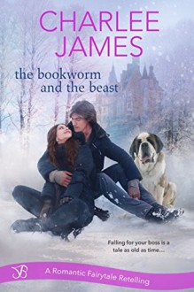 The Bookworm and the Beast - Charlee James