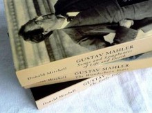 Gustav Mahler: The Early Years, Songs and Symphonies, the Wunderhorn Years - Donald Mitchell