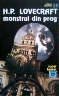 Monstrul din prag - H.P. Lovecraft