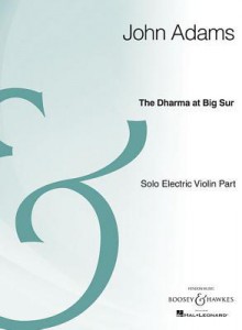 The Dharma at Big Sur: Solo Electric Violin Part Archive Edition - John Adams