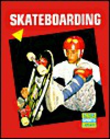 Skateboarding - Bob Italia, Rosemary Wallner