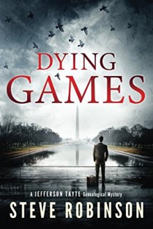 Dying Games (Jefferson Tayte Genealogical Mystery) - Steve Robinson