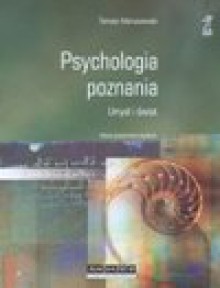 Psychologia poznania Umysł i świat - Tomasz Maruszewski