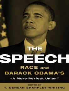 The Speech - T. Denean Sharpley-Whiting