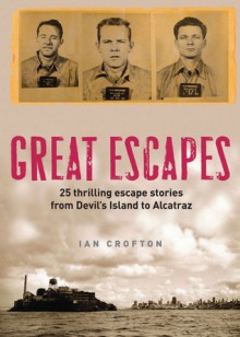 Great Escapes - Ian Crofton