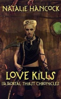 Love Kills - Natalie Hancock