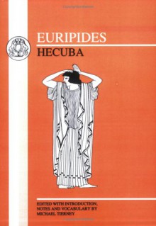 Hecuba - Euripides, William-Alan Landes, Edward P. Coleridge