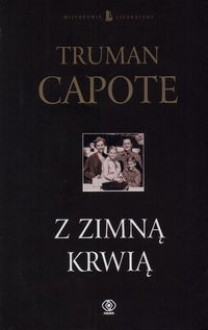 Z zimną krwią - Truman Capote