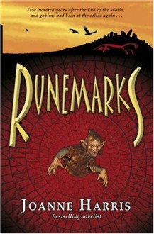 Runemarks - Joanne Harris