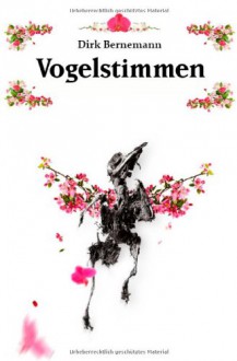 Vogelstimmen - Dirk Bernemann