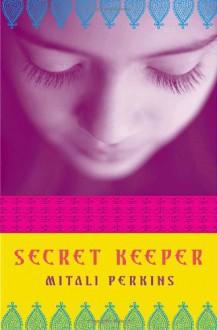 Secret Keeper - Mitali Perkins