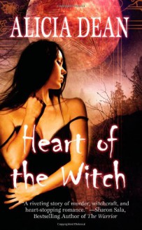 Heart of the Witch - Alicia Dean