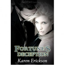 Fortune's Deception (Fortune, #1) - Karen Erickson