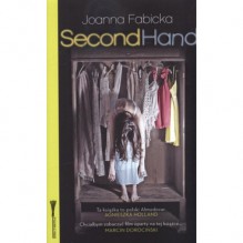 Second Hand - Joanna Fabicka