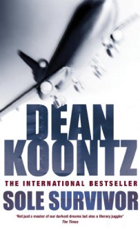 Sole Survivor - Dean Koontz