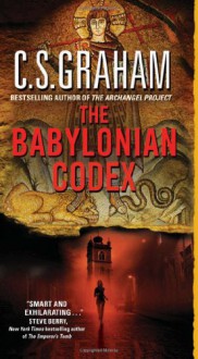 The Babylonian Codex - C.S. Graham