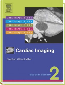 Cardiac Imaging - Stephen Miller