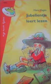 Jubelientje leert lezen - Hans Hagen, Philip Hopman