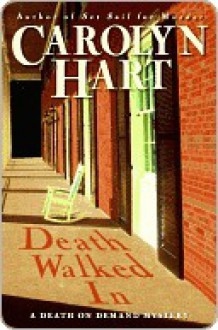 Death Walked in - Carolyn Hart