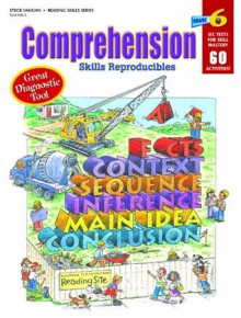 Comprehension Skills: Reproducible Grade 6 (Comprehension Skills Repo) - Steck-Vaughn