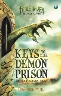 Keys to the Demon Prison - Brandon Mull