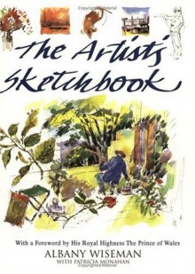 The Artist's Sketchbook - Albany Wiseman, Patricia Monahan