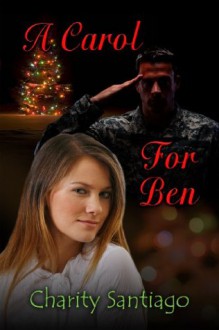 A Carol for Ben - Charity Santiago