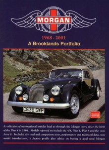 Morgan 1968-2001: A Brooklands Portfolio - R.M. Clarke