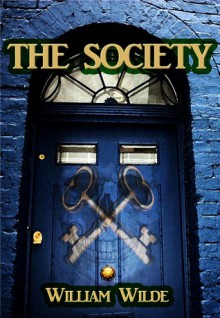 The Society - William Wilde